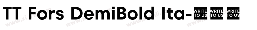 TT Fors DemiBold Ita字体转换